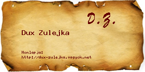 Dux Zulejka névjegykártya